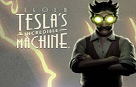 Nikola Teslas Incredible Machine