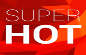 Super hot